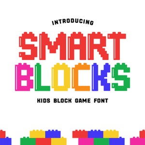 May include: Introducing Smart Blocks, a kids block game font. The word "SMART" is in red, and the word "BLOCKS" is in a rainbow of colors. The font is made up of colorful blocks.