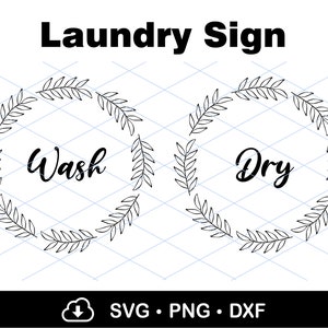 SVG Wash and Dry cut File, Laundry room sign, for washing matchine sticker, washer dryer bundle, instant file, printable sign design