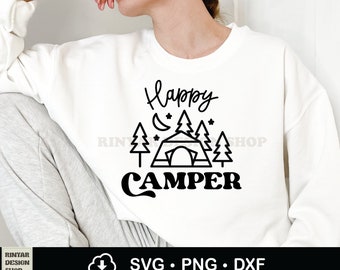 Happy Camper Svg, Camping Shirt Sublimation Png, Vacation svg, Camper Svg, Adventure Svg, Camping Life svg, Campfire Svg, Cricut Files, Dxf