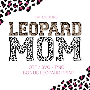 Fonte Leopard Mom, Fonte Cheetah, Design de camisa de texto moderno, Alfabeto atlético e fonte de números Svg, Png, Svg, OTF, Suporte Cricut Sillhoutte