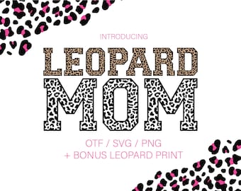 Leopard Mom Font, Cheetah Font, Trendy Text Shirt Design, Athletic Alphabet And Numbers Font Svg, Png, Svg, OTF,Cricut Sillhoutte Support