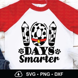 101 Days Smarter Svg, 100th Day Smarter Svg, Teacher Days, Dog Dalmatian Lover, Back to School Svg, Instant Download, Cricut Files, Png, Dxf