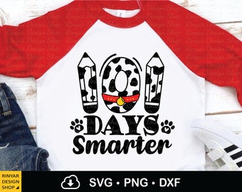 101 Days Smarter Svg, 100th Day Smarter Svg, Teacher Days, Dog Dalmatian Lover, Back to School Svg, Instant Download, Cricut Files, Png, Dxf