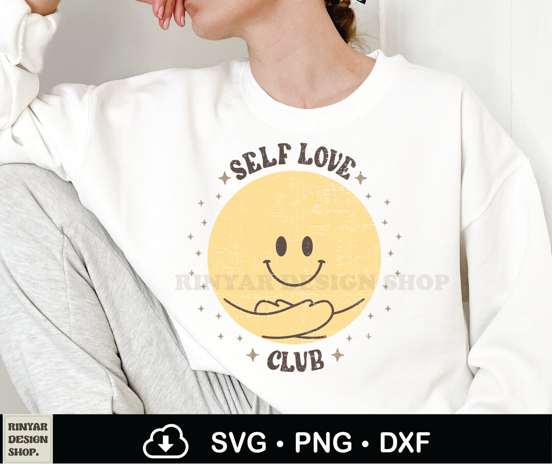 Self Love Club Png Svg, Valentine Self Love Sublimation Design ...