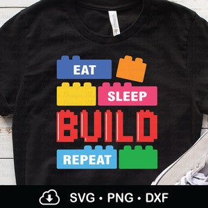 Eat Sleep Build Repeat Svg, Engineer Svg, Colorful Block Bricks Svg, Builder Gift Idea, Master Builder svg, Instant Download, Png, Dxf