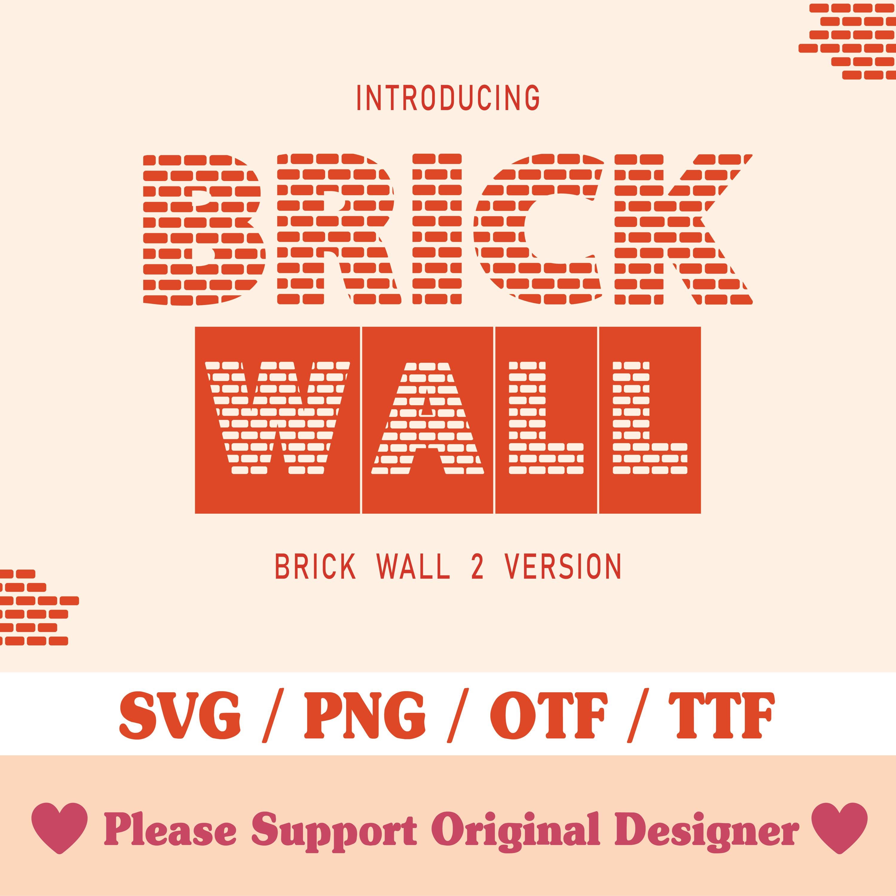 Brick Wall Font, Bricks Pattern Font, Brick Text Svg, Easy to Create ...