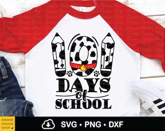 101 Days Of School Svg, 100th Day Smarter Svg, Teacher Days, Dog Dalmatian Lover, Back to School, Instant Download, Cricut Files, Png, Dxf