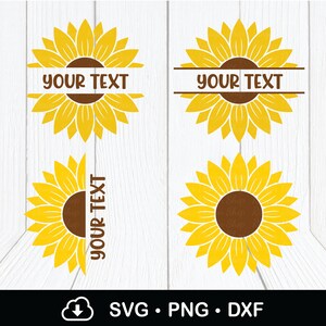Op de afbeelding: Vier digitale snijbestanden van een zonnebloem met de tekst "Your Text" in een banner in het midden. De zonnebloem is geel met een bruin centrum. De bestanden zijn in de formaten SVG, PNG en DXF.