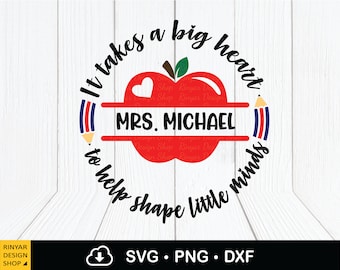 Es braucht ein großes Herz, um zu helfen, kleine Köpfe zu formen, svg Apple, Lehrer Leben svg, Apfel Monogramm svg, Schule svg, Geschenk für Lehrer, Dxf