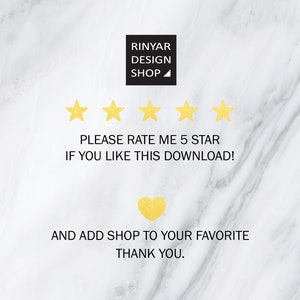 May include: A white marble background with a black rectangle containing the text "RINYAR DESIGN SHOP ▲". Five gold stars are below the rectangle. The text "PLEASE RATE ME 5 STAR IF YOU LIKE THIS DOWNLOAD!" is below the stars. A gold heart is below the text. The text "AND ADD SHOP TO YOUR FAVORITE THANK YOU." is below the heart.