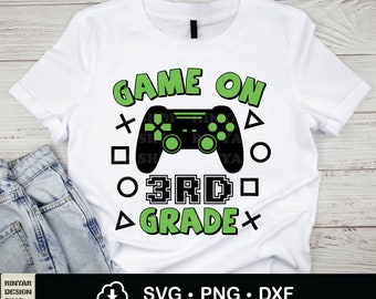 Game On 3rd Grade Svg, Third Grade Svg, 3rd Grade Sublimation, Back To School Svg, First day of school, Boy School Shirt Svg, Cricut Files