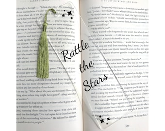 Rattle The Stars _ Throne of Glass _ Acrylic Bookmark _ PRE-ORDER