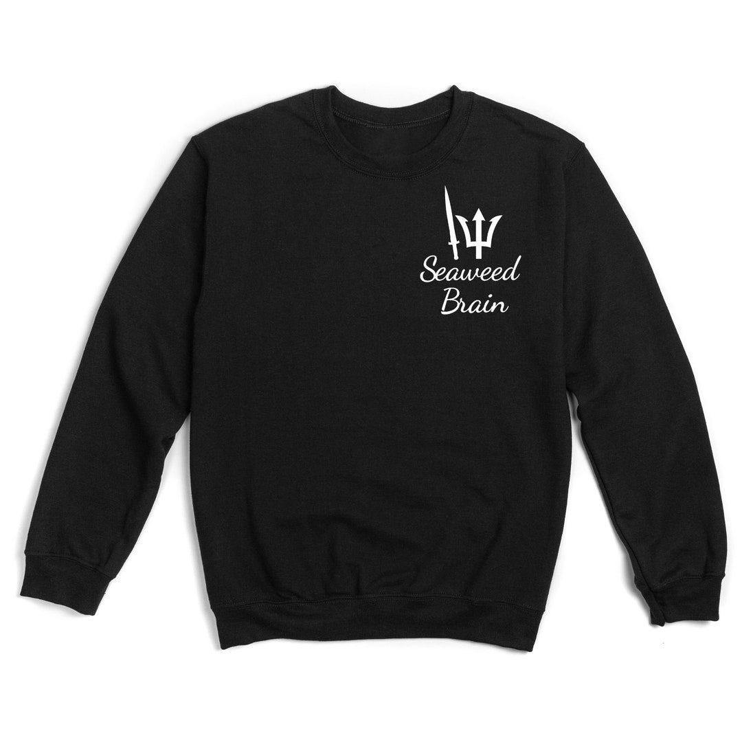 Seaweed Brain / Percy Jackson Black Sweatshirt Pre-order - Etsy