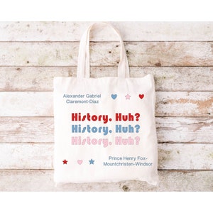 History, Huh? Alex and Henry _ Red White and Royal Blue _ Large Tote Bag (Pre-Order)