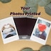 Custom Photos Printed to Instant Film // Instax Mini Film // Retro Style Prints // Birthday Gift // Minimum 4 Prints