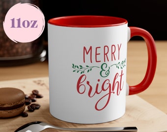 merry & bright mug, 11oz or 15oz mug, red accent mug, Christmas mug, holiday mug, festive mug, funny gift, stocking stuffer