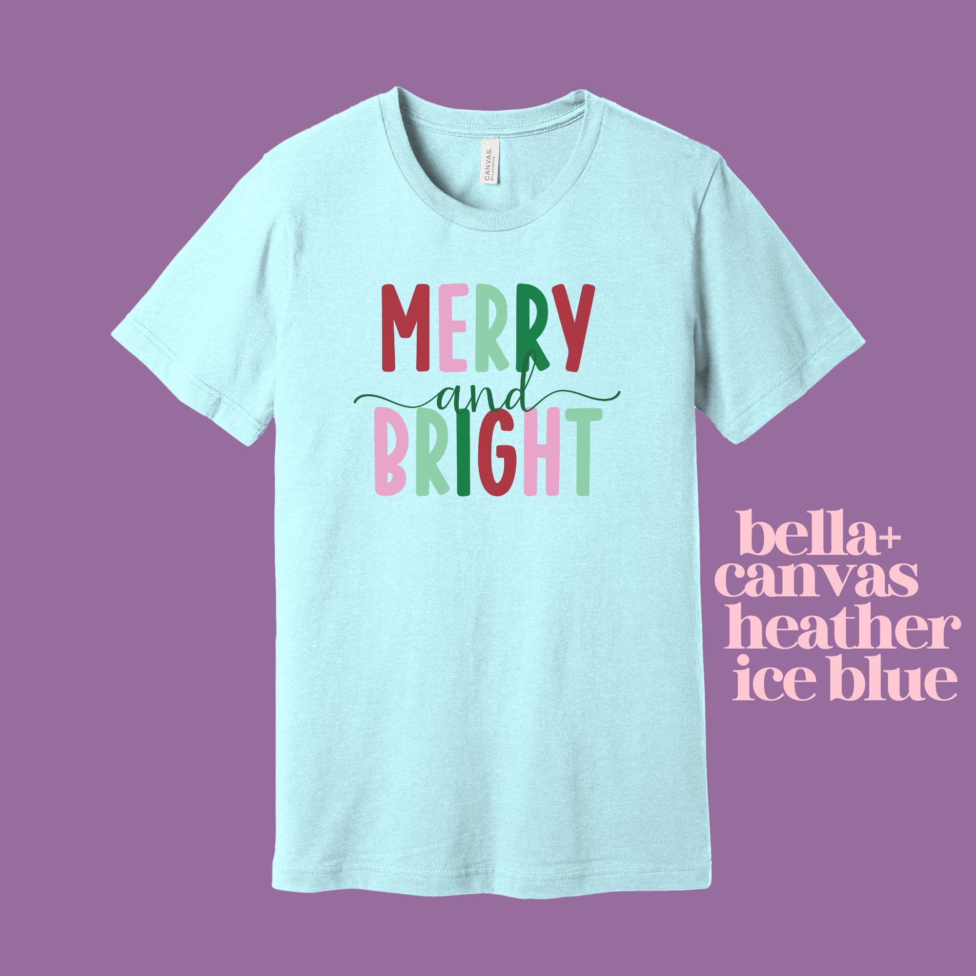 Merry and Bright Pastel Christmas Shirt (on Bella+canvas)