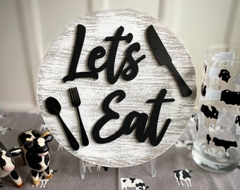 Let's Eat - 3D Wood Sign - Country Farmhouse Kitchen Sign