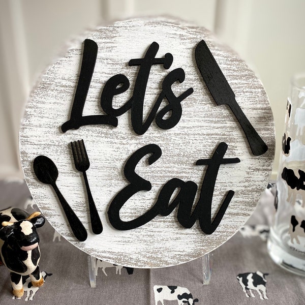 Let's Eat - 3D Wood Sign - Country Farmhouse Kitchen Sign