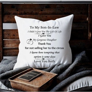 To My Son-In-Law, Gave You My Daughter, Adult Humor Png, Funny Sarcastic Svg, Digital Download, Snarky, Sassy, T-shirt Design, Funny Adult