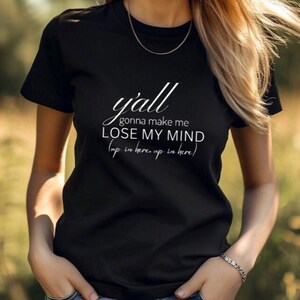 Vous allez me faire perdre la tête, humour adulte Png, Svg sarcastique drôle, téléchargement numérique, sarcastique, impertinent, conception de T-shirt, adulte drôle