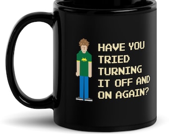 Taza divertida de soporte informático: "¿Has probado a apagarlo?". Taza de café geek.