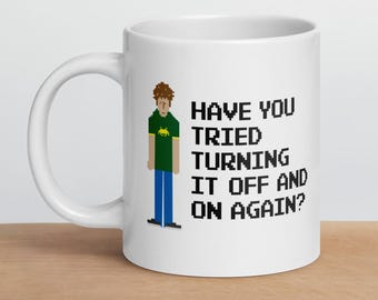 Taza divertida de soporte informático: "¿Has intentado apagarlo y encenderlo de nuevo?"