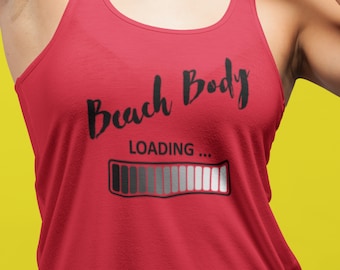 Strand Körper Loading Fit Racerback Tank Tops - Damen Tanks - Strand Tanks - Urlaub Tanks - Strand Crew Tank Tops