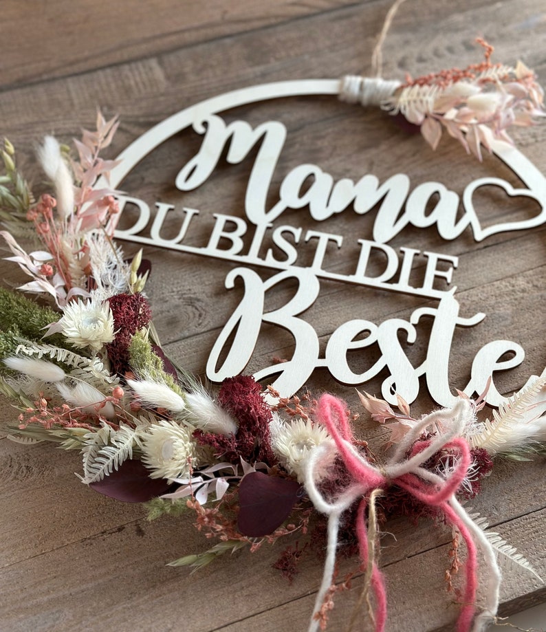 Wooden sign Mother's Day with dried flowers Mom, wreath rosa/bordeaux/weiß