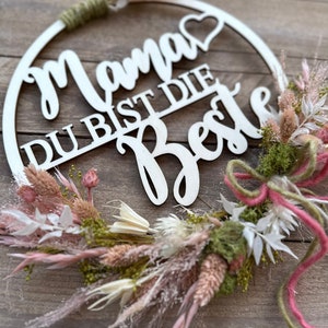 Wooden sign Mother's Day with dried flowers Mom, wreath helles rosa, grün