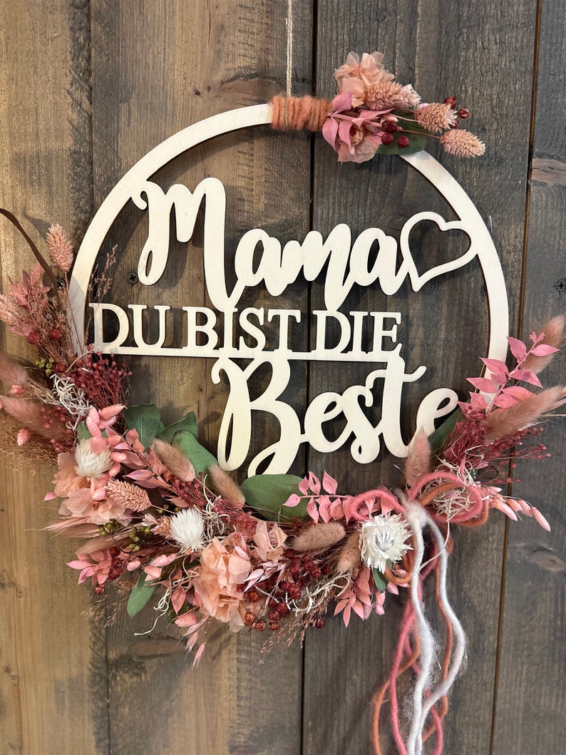 Wooden sign Mother's Day with dried flowers Mom, wreath Rosenholz