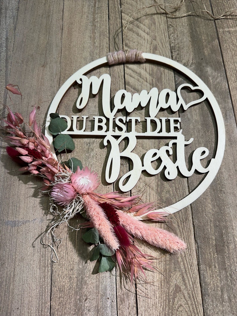 Wooden sign Mother's Day with dried flowers Mom, wreath rosa eucalyptus