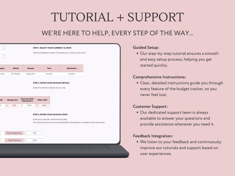 May include: A laptop screen displaying a tutorial for a budget tracker app. The tutorial includes steps for selecting currency and units, entering mileage details, and entering mileage costs. The text on the screen also highlights the app's guided setup, comprehensive instructions, customer support, and feedback integration.