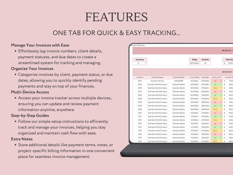 Op de afbeelding: Een laptopscherm dat een spreadsheet toont met kolommen voor factuurnummer, klant, contactgegevens, factuurdatum, vervaldatum, factuurbedrag en betaald bedrag. De spreadsheet is getiteld "Invoice Planner". De tekst "FEATURES" wordt boven het laptopscherm weergegeven, met daaronder de tekst "ONE TAB FOR QUICK & EASY TRACKING...". De tekst "Manage Your Invoices with Ease", "Organize Your Invoices", "Multi-Device Access", "Step-by-Step Guides" en "Extra Notes" wordt onder het laptopscherm weergegeven, met opsommingstekens die de functies van de software beschrijven.