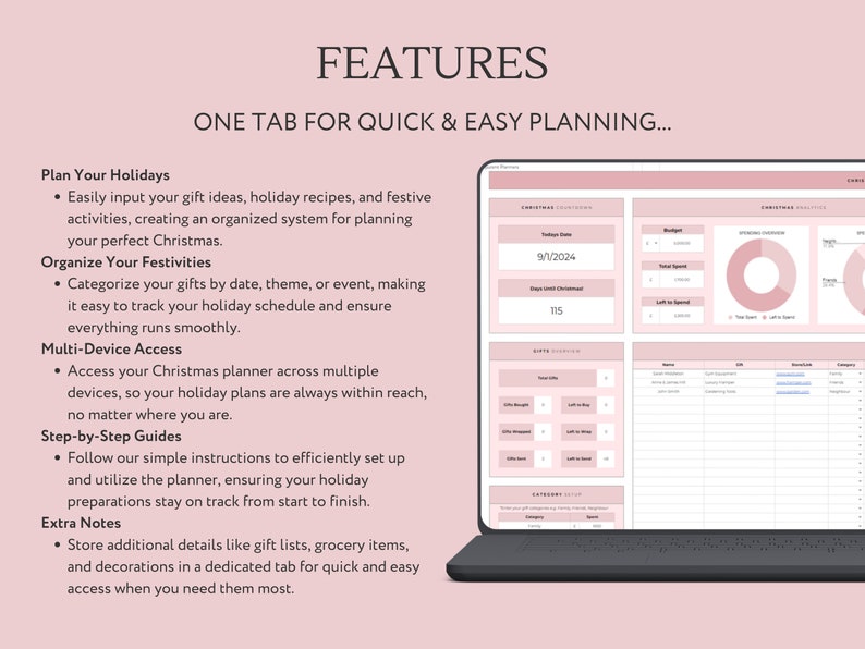 May include: A laptop computer screen displaying a pink and white digital planner with the text "FEATURES" and "ONE TAB FOR QUICK & EASY PLANNING..."  The planner is designed to help users plan their holidays and includes sections for gift ideas, recipes, and festive activities. The planner also includes a budget tracker, a gift list, and a calendar.