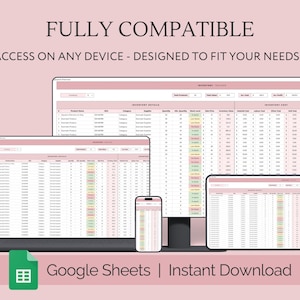 May include: A screenshot of a Google Sheets spreadsheet with the title "Inventory Tracker". The spreadsheet is divided into columns with headings such as "Product Name", "SKU", "Category", "Quantity", "Back Stock", "Sales Price", "Inventory Cost", and "Total Cost". The spreadsheet is displayed on a laptop, tablet, and smartphone, demonstrating its compatibility across devices. The text "Google Sheets | Instant Download" is displayed below the image.