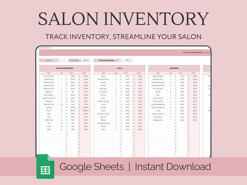 May include: A pink and white Google Sheet spreadsheet with the title "Salon Inventory: Track Inventory, Streamline Your Salon". The spreadsheet has three columns labeled "Inventory/Reception", "Tools", and "Equipment".