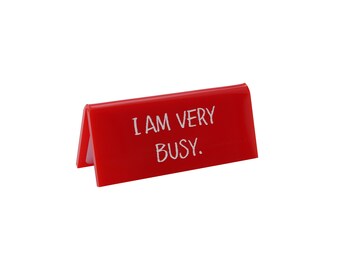 I Am Busy Sign - Etsy