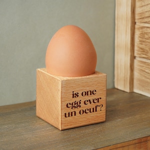 Loft &#39;Is One Egg Ever Un Oeuf&#39; Oak Egg Cup In Gift Box | Breakfast | Homeware | Kitchenware