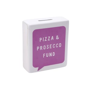 &quot;Pinke Sprechblase &quot;&quot;Pizza & Prosecco Fund&quot;&quot; Spardose.&quot;
