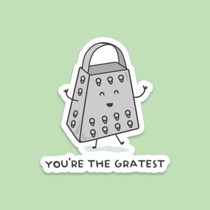 Pack of 3 | &#39;You&#39;re The Gratest&#39; | Novelty Sticker | Laptop | Notebook | Phone | Planner | Bottle | Scrapbook | Funny | Pun Sticker