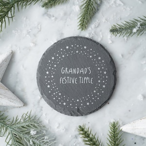 Round Slate Coaster - &#39;Grandad&#39;s Festive Tipple&#39;