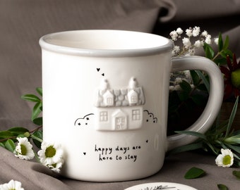 Send With Love House Design 'Happy Days Are Here to Stay' Ceramic Mug | Gift Boxed | Artisan Coffee & Tea Cup | Ideal Gift