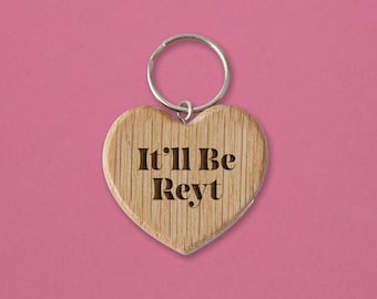 Llavero Corazón de Roble - 'Será Reyt' / Llaves de Casa / Novedad