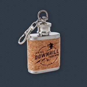 Mini Cork Hipflask &#39;It&#39;s All Downhill From Here&#39; | Keyring | Skiing | Ski Slope Accessory
