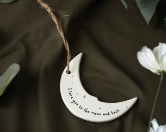 Send With Love To The Moon And Back Ceramic Hanger