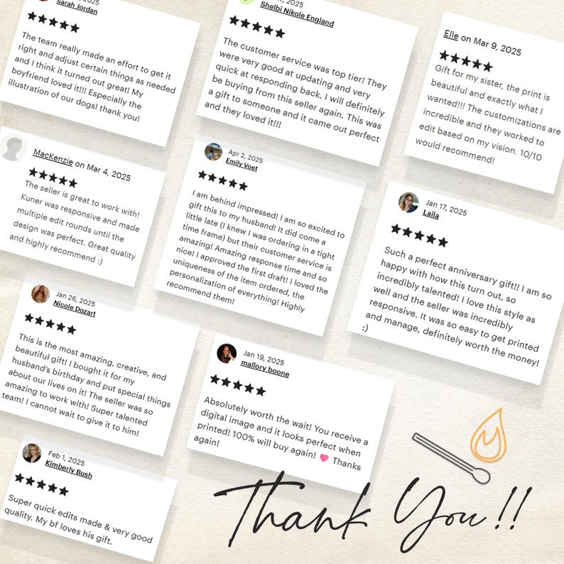 May include: A collection of customer reviews on white cards with black text, arranged at angles. The reviews feature five-star ratings and positive comments. A handwritten "Thank You!!" and a matchstick graphic are at the bottom.