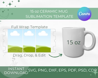 15 oz Mug Template Sublimation Template Full Wrap Mug Template SVG Cricut Mug Template Instant Download Template SVG for Cricut