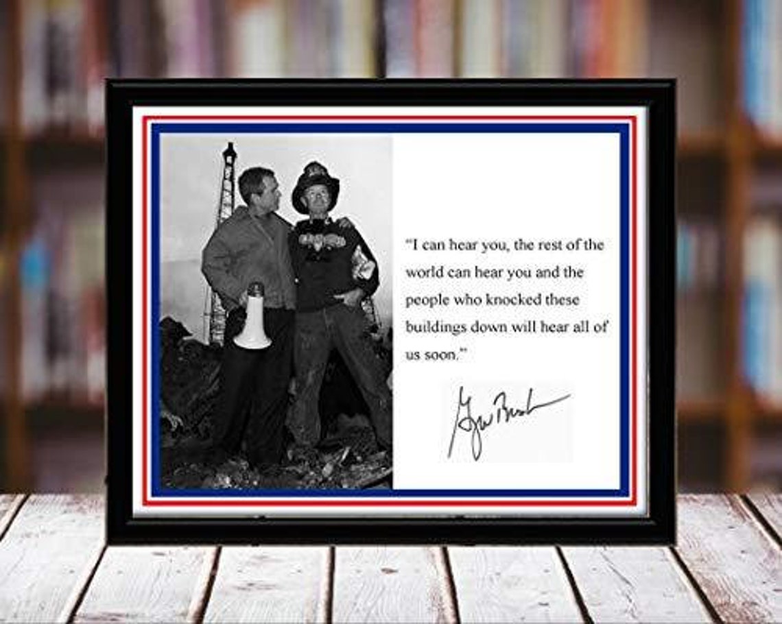 George Bush 911 Quote Autograph Promo Print Desktop Frame | Etsy