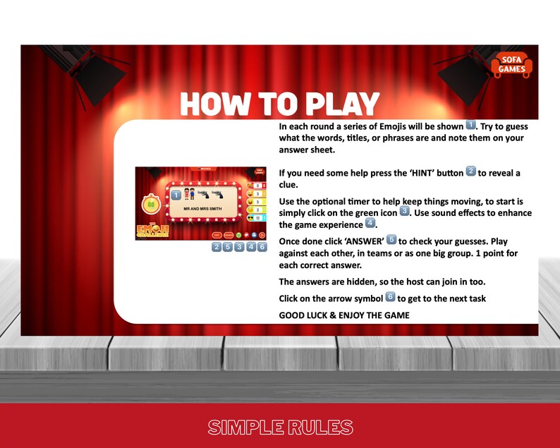May include: A red and white illustrated game board with the text "SOFA GAMES" and "HOW TO PLAY". The game board has instructions on how to play a game using emojis. The instructions include using a timer, a hint button, and an answer button. The game board also has a section titled "SIMPLE RULES".